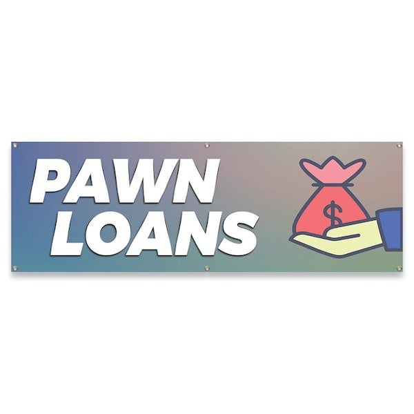 Pawn Loans Banner Concession Stand Food Truck Single Sided